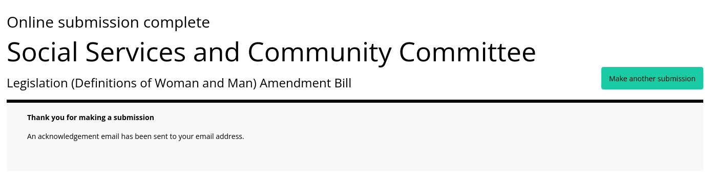 A screenshot of the submission confirmation screen for the Social Services and Community Committee, stating a submission has been completed for Legislation (Definition of Woman and Man) Amendment Bill.